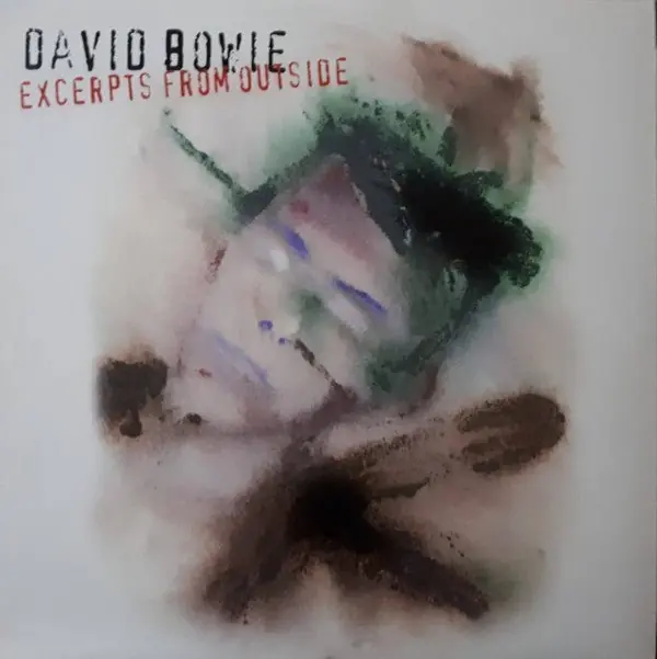 David Bowie - Excerpts From Outside Handmade