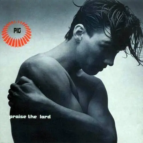 Pig - Praise The Lard Last Chance