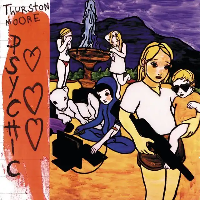Big Sale Thurston Moore - Psychic Hearts