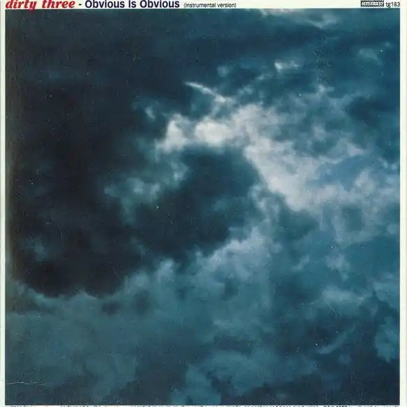 Luxury Dirty Three & Low - Obvious Is Obvious / No Need