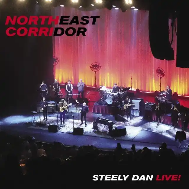 Bulk Order Steely Dan - Northeast Corridor: Steely Dan Live!