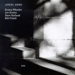 Kenny Wheeler / Lee Konitz / Dave Holland / Bill Frisell – Angel Song CD Low Price