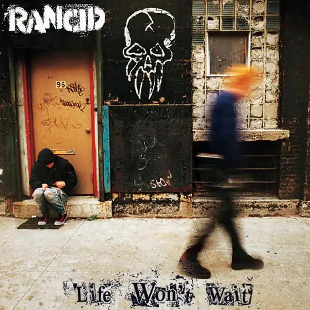 Final Sale Rancid - Life Won't Wait