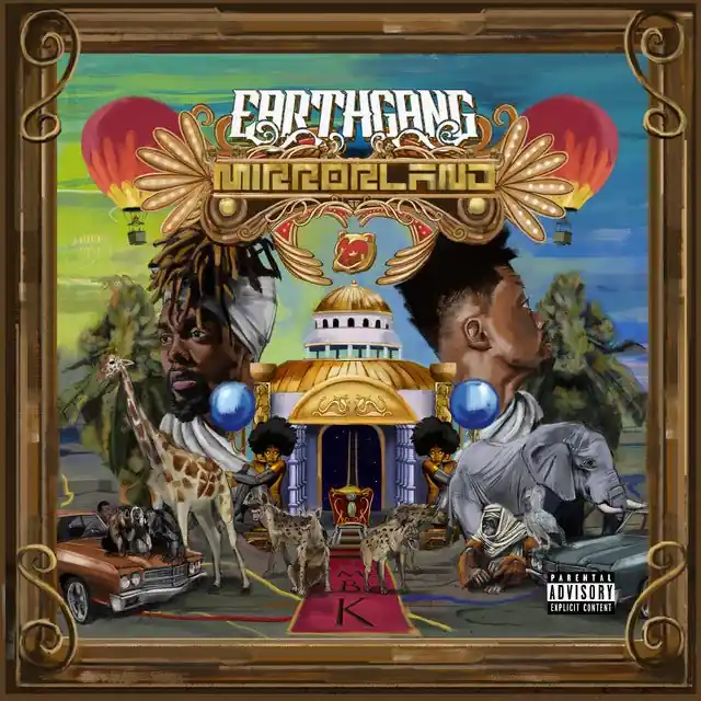 Latest EarthGang - Mirrorland