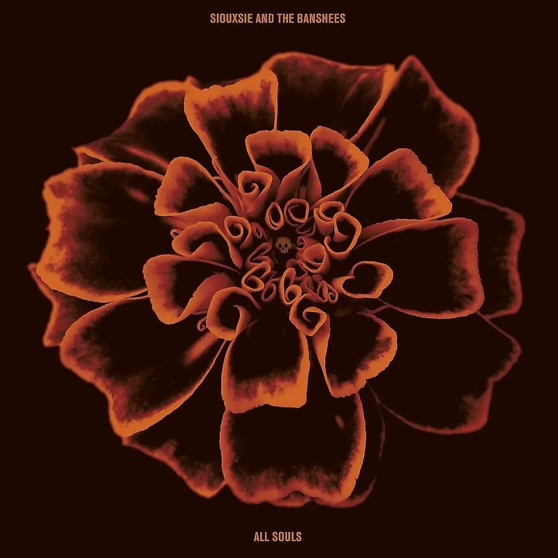 New Release Siouxsie And The Banshees - All Souls