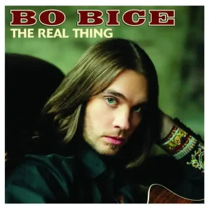 Bo Bice - The Real Thing Last Chance