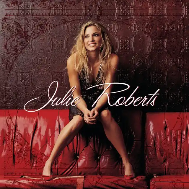 Julie Roberts - Julie Roberts Editor’s Pick