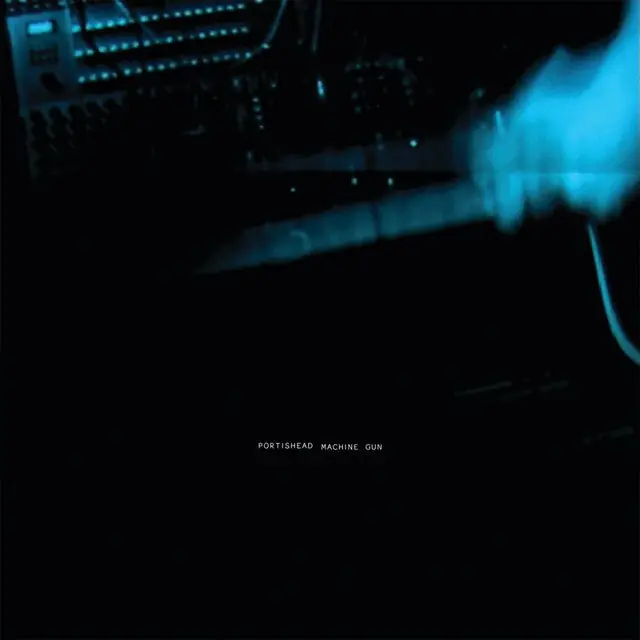 Portishead - Machine Gun Wholesale