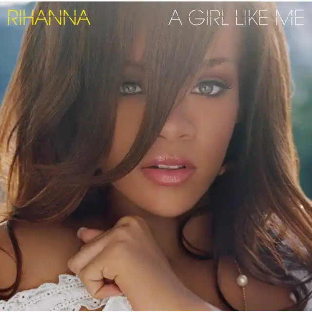 Deal Rihanna - A Girl Like Me