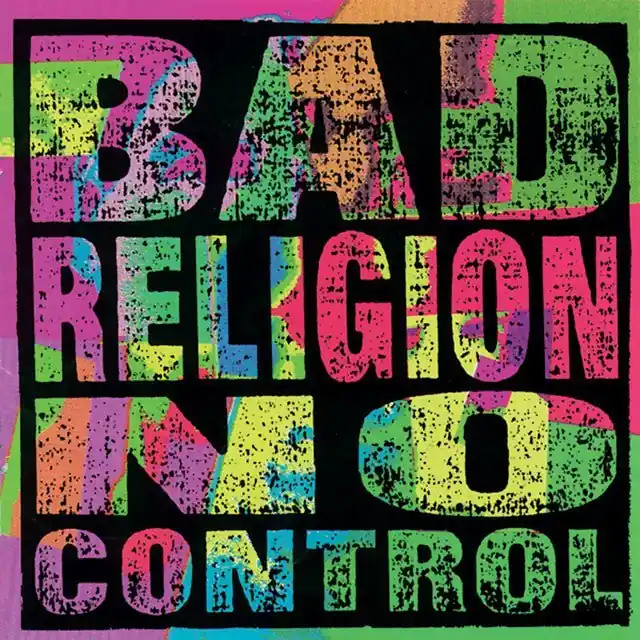 Bad Religion - No Control Modern