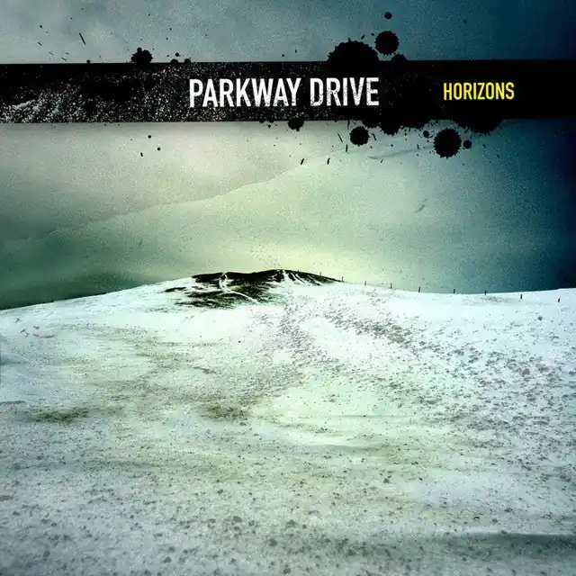 Bargain Parkway Drive - Horizons
