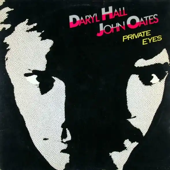 Daryl Hall, John Oates - Private Eyes Time-Limited