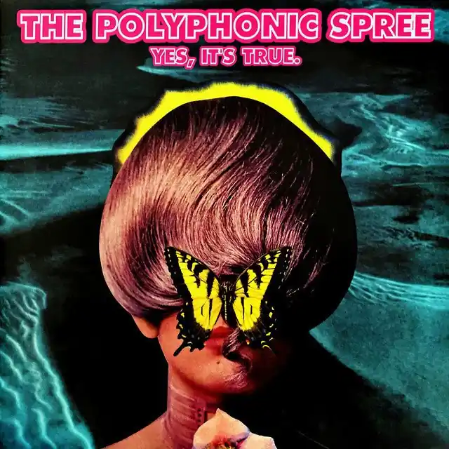 Authentic The Polyphonic Spree - Yes, It's True.