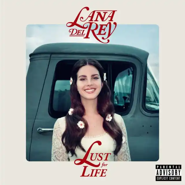 Lana Del Rey - Lust For Life Hot Picks