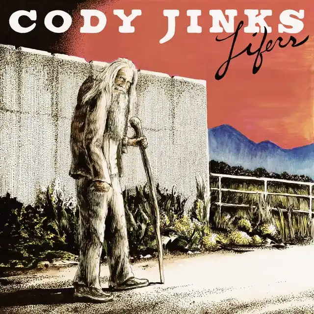 Cody Jinks - Lifers Certified