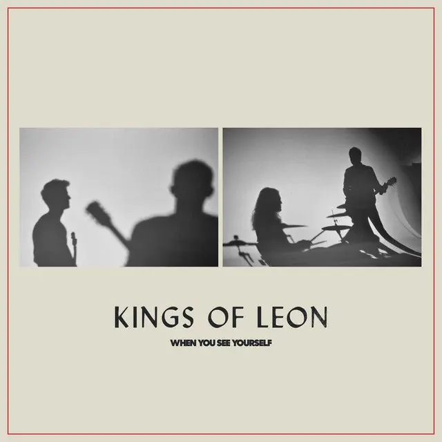 Handmade Kings Of Leon - When You See Yourself