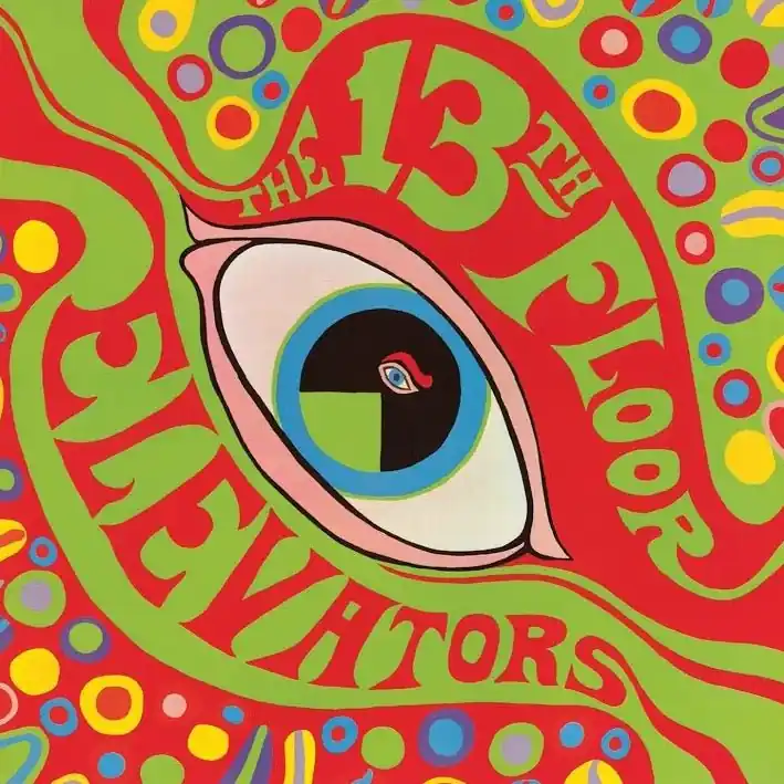 The 13th Floor Elevators - The Psychedelic Sounds Of The 13th Floor Elevators Budget