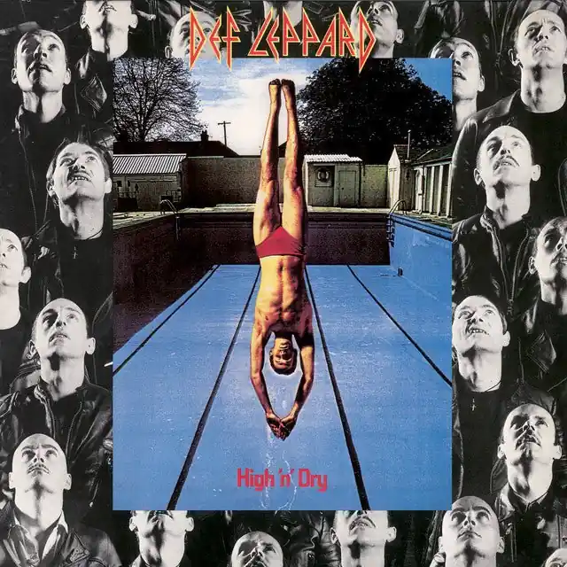 Def Leppard - High 'N' Dry High Quality