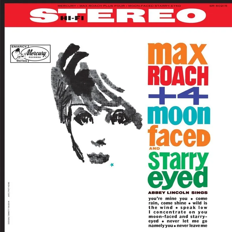 Max Roach + 4, Abbey Lincoln - Moon Faced And Starry Eyed High Quality