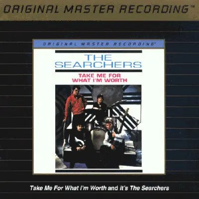The Searchers - It's The Searchers/Take Me For What I'm Worth Low Price