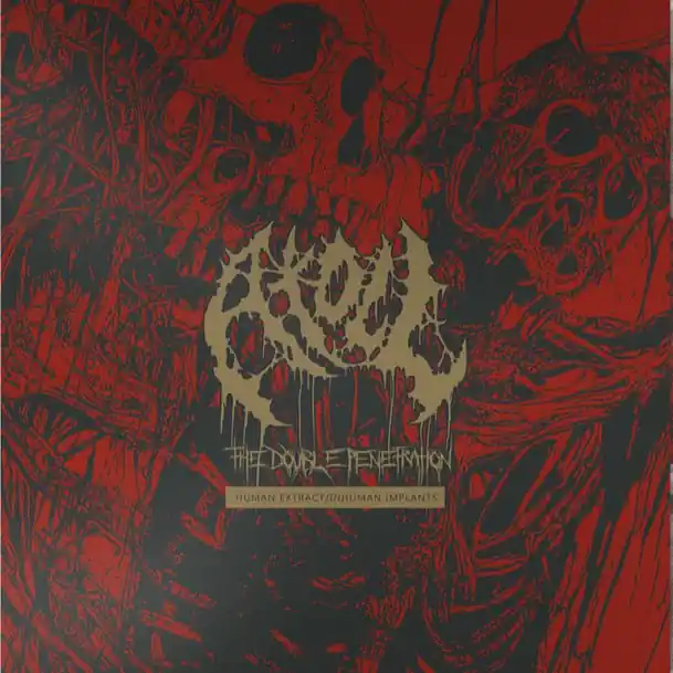 Atoll - The Double Penetration: Human Extract/Inhuman Implants Exclusive