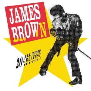 James Brown - 20 All-Time Greatest Hits! Handmade