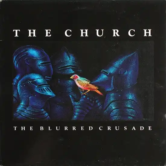 The Church - Blurred Crusade LP Buy Today