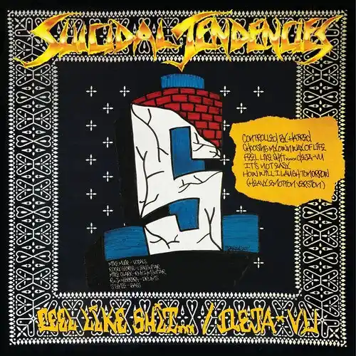 SUICIDAL TENDENCIES ‘CONTROLLED BY HATRED / FEEL LIKE SHIT...DEJA VU' LP Top Pick