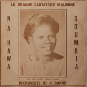 Fan Favorite Nahawa Doumbia - La Grande Cantatrice Malienne, Vol. 1