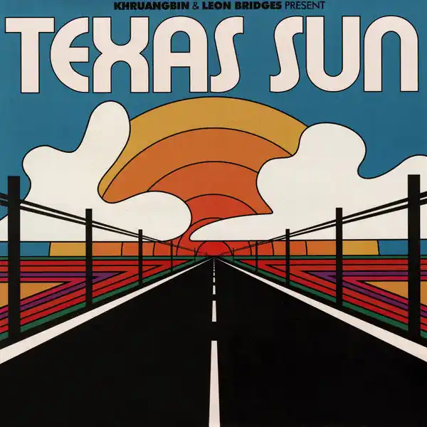Khruangbin & Leon Bridges - Texas Sun EP Worldwide Shipping