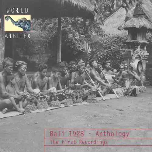 Bali 1928 - Anthology: the First Recordings/ Var - Bali 1928 - Anthology: the First Recordings Instant Buy