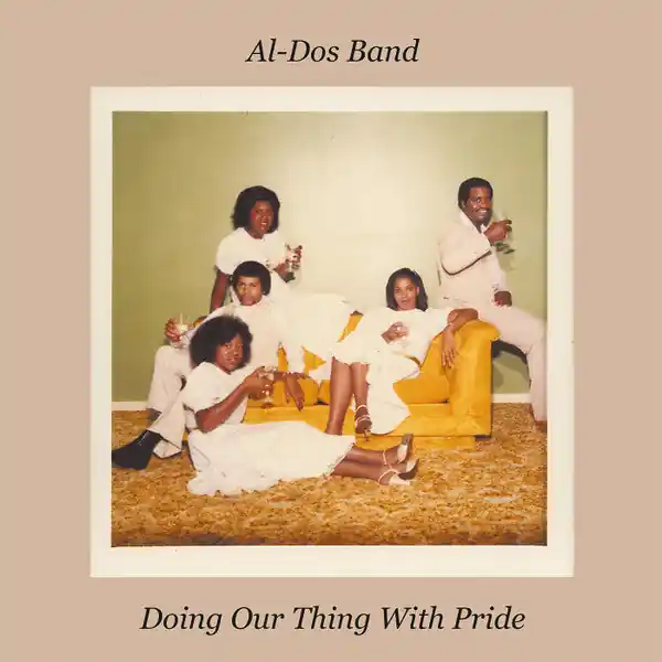 Al-Dos Band - Doing Our Thing With Pride Factory Price